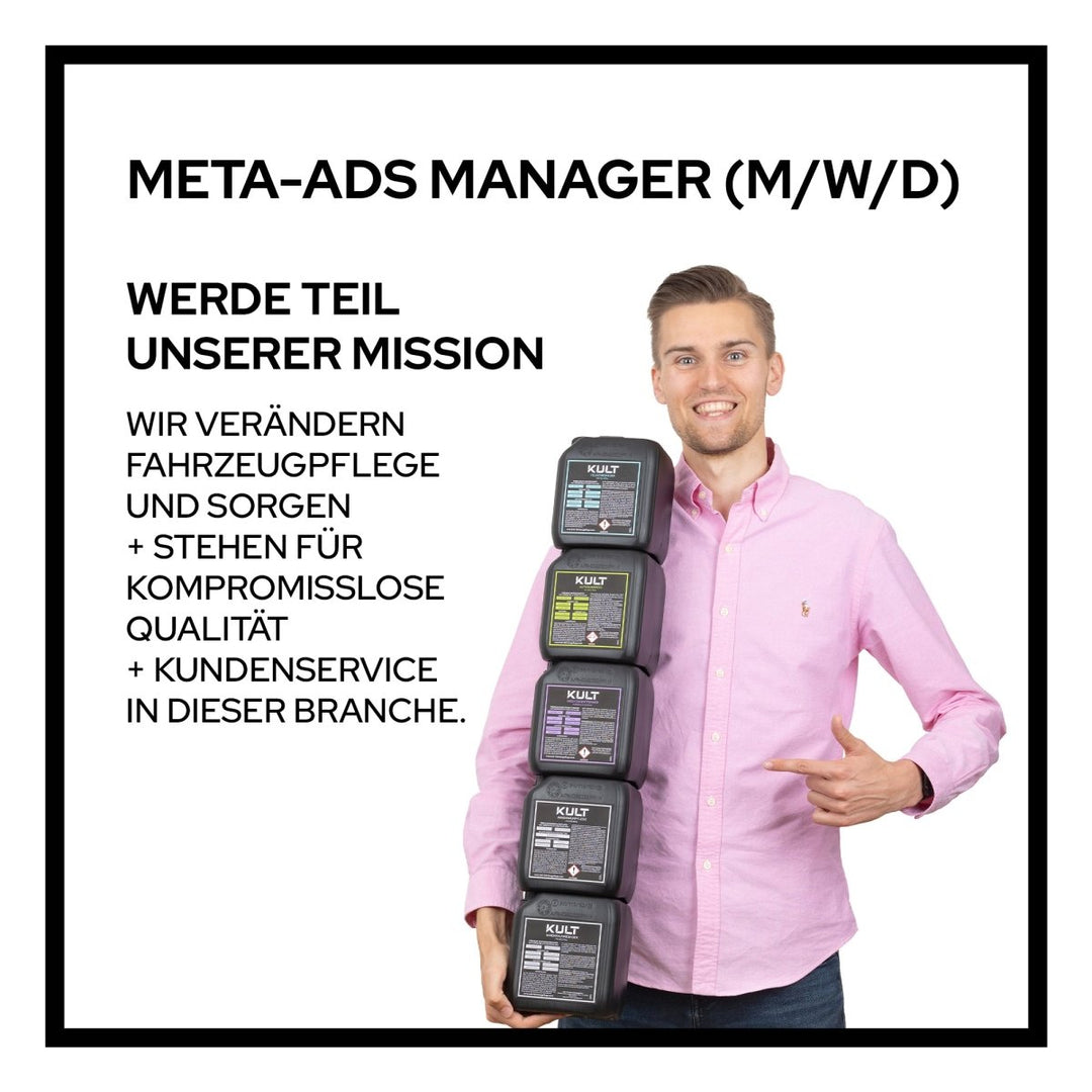 Meta Ads Manager (m/w/d) - Kult Premium Fahrzeugpflege